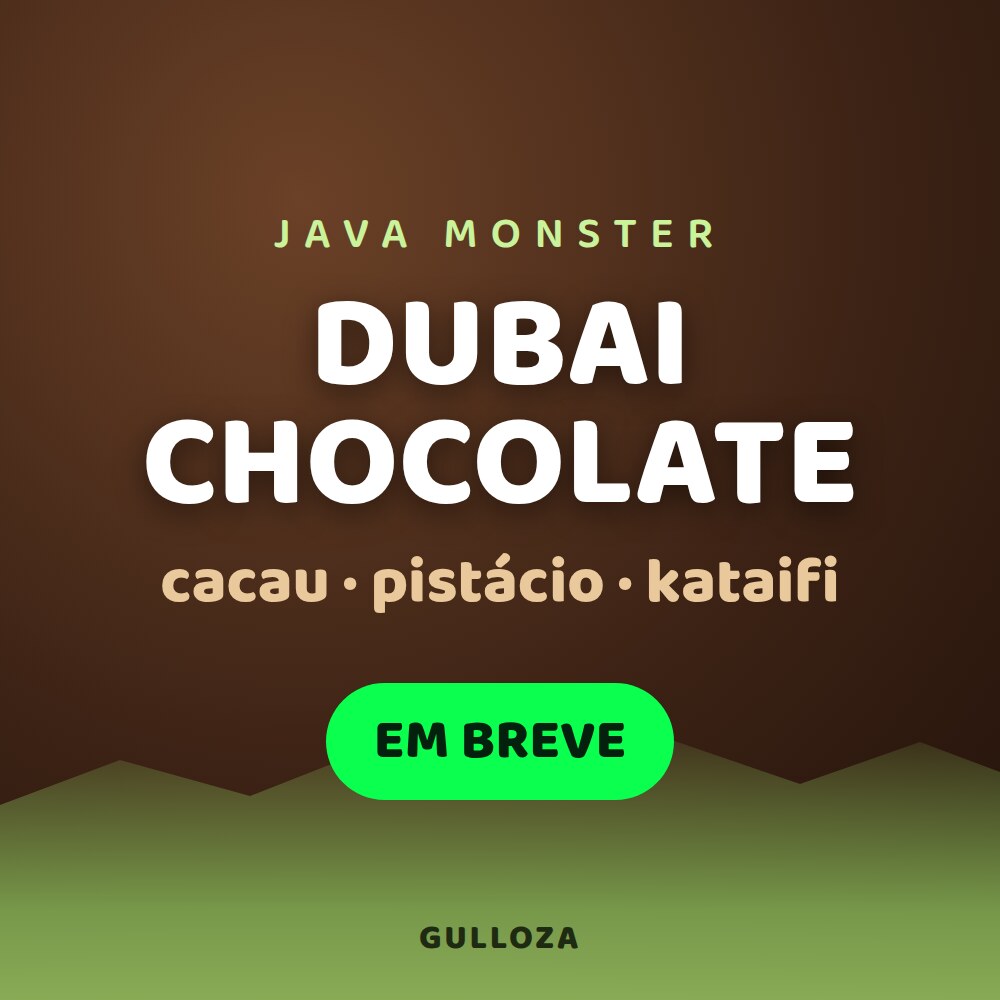 Java Monster Dubai Chocolate — em breve na Gulloza